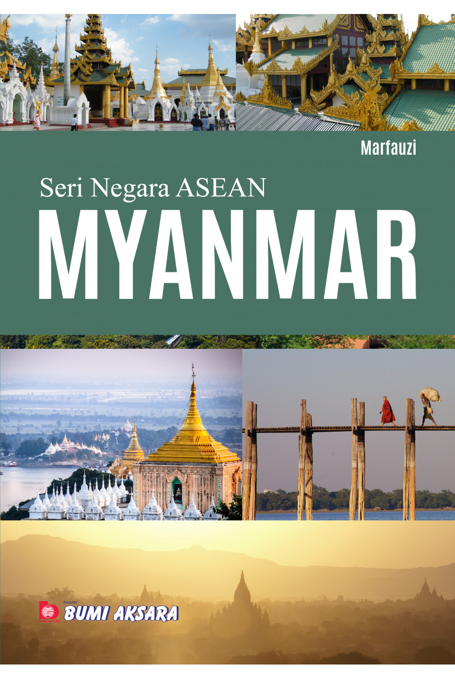 Seri Negara ASEAN : Myanmar